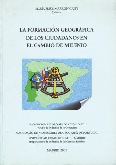 La formación Geográfica de los Ciudadanos en el cambio de siglo, Madrid, 2001